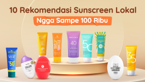 rekomendasi suncreen lokal