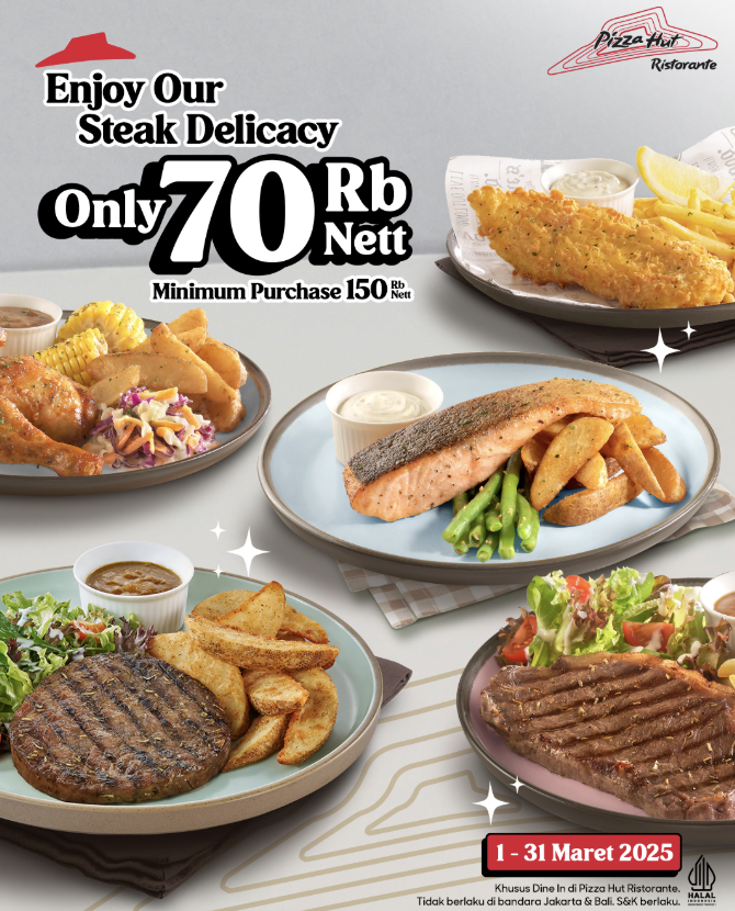 Promo Steak Pizza Hut Ristorante