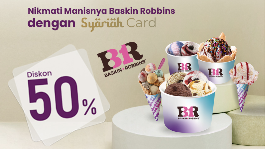 Promo Baskin Robbins, Pakai Bank Mega Syariah Card Diskon 50%! - Tuwaga