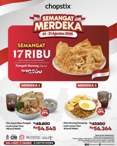 Chopstix Promo Semangat Merdeka Mulai dari Rp17.000 - Tuwaga