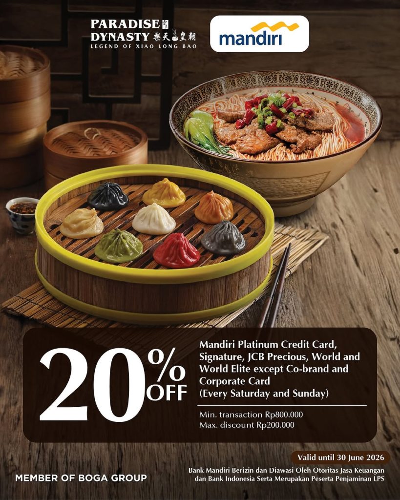 Diskon hingga 20% di Paradise Dynasty dengan Kartu Kredit Mandiri - Tuwaga