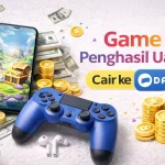 Daftar Game Penghasil Uang Cair ke Dana 2026 Tercepat, Ini 11 Aplikasinya - Tuwaga