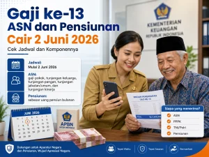 gaji 13 pns dan pensiunan cair 2 juni 2026