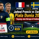 Live Streaming Prancis vs Swedia Piala Dunia 2026 Tayang Jam Berapa? Cek Jadwal WIB - Tuwaga