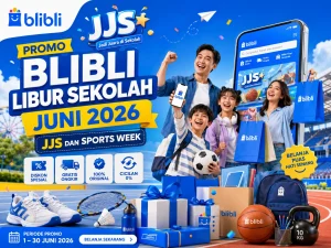promo blibli libur sekolah juni 2026
