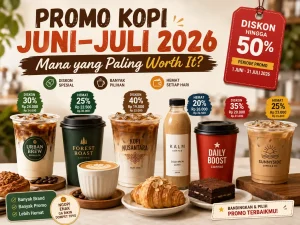 promo kopi juni juli 2026