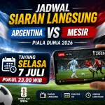 Jadwal Siaran Langsung Argentina vs Mesir Piala Dunia 2026: Tayang Selasa 7 Juli Pukul 23.00 WIB - Tuwaga